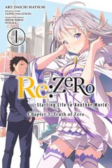 Re:ZERO -Starting Life in Another World-, Chapter 3: Truth of Zero, Vol. 1 (manga), Chapter 3, Truth of Zero цена и информация | Fantastinės, mistinės knygos | pigu.lt