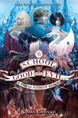 School for Good and Evil #2: A World Without Princes: Now a Netflix Originals Movie kaina ir informacija | Knygos paaugliams ir jaunimui | pigu.lt