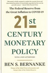 21st Century Monetary Policy: The Federal Reserve from the Great Inflation to COVID-19 цена и информация | Книги по экономике | pigu.lt