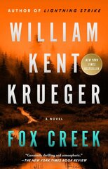 Fox Creek: A Novel kaina ir informacija | Fantastinės, mistinės knygos | pigu.lt