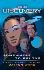 Star Trek: Discovery: Somewhere to Belong kaina ir informacija | Fantastinės, mistinės knygos | pigu.lt