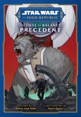 Star Wars: The High Republic, The Edge of Balance: Precedent цена и информация | Фантастика, фэнтези | pigu.lt