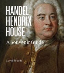 Handel Hendrix London: A Souvenir Guide цена и информация | Книги об архитектуре | pigu.lt