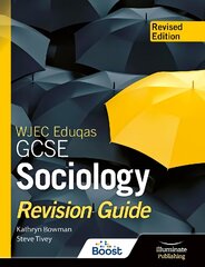 WJEC Eduqas GCSE Sociology Revision Guide - Revised Edition kaina ir informacija | Knygos paaugliams ir jaunimui | pigu.lt