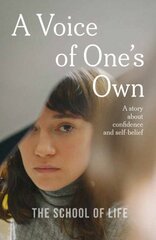 Voice of One's Own: a story about confidence and self-belief kaina ir informacija | Fantastinės, mistinės knygos | pigu.lt