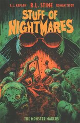 Stuff of Nightmares: The Monster Makers цена и информация | Fantastinės, mistinės knygos | pigu.lt