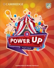 Power Up Level 3 Pupil's Book New edition kaina ir informacija | Užsienio kalbos mokomoji medžiaga | pigu.lt