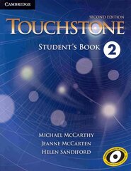 Touchstone Level 2 Student's Book 2nd Revised edition, Level 2, Touchstone Level 2 Student's Book цена и информация | Пособия по изучению иностранных языков | pigu.lt