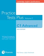 Cambridge English Qualifications: C1 Advanced Practice Tests Plus Volume 1 kaina ir informacija | Užsienio kalbos mokomoji medžiaga | pigu.lt