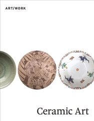 Ceramic Art цена и информация | Книги об искусстве | pigu.lt