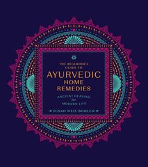 Beginner's Guide to Ayurvedic Home Remedies: Ancient Healing for Modern Life цена и информация | Самоучители | pigu.lt