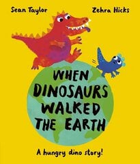 When Dinosaurs Walked the Earth цена и информация | Книги для самых маленьких | pigu.lt