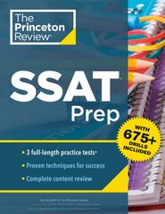 Princeton Review SSAT Prep: 3 Practice Tests plus Review & Techniques plus Drills 2024 цена и информация | Книги для подростков и молодежи | pigu.lt