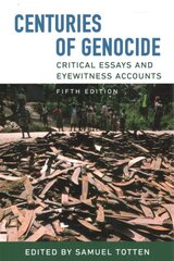 Centuries of Genocide: Critical Essays and Eyewitness Accounts, Fifth Edition 5th ed. kaina ir informacija | Istorinės knygos | pigu.lt