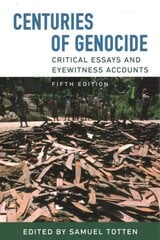 Centuries of Genocide: Critical Essays and Eyewitness Accounts, Fifth Edition 5th ed. kaina ir informacija | Istorinės knygos | pigu.lt