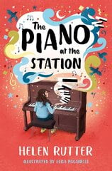 Piano at the Station kaina ir informacija | Knygos paaugliams ir jaunimui | pigu.lt