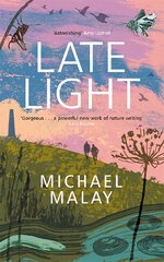 Late Light: 'An astonishing read' - AMY LIPTROT, AUTHOR OF THE OUTRUN kaina ir informacija | Biografijos, autobiografijos, memuarai | pigu.lt