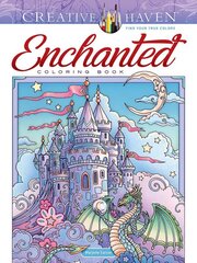 Creative Haven Enchanted Coloring Book kaina ir informacija | Knygos mažiesiems | pigu.lt