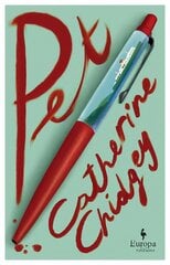 Pet: A new novel from the Women's Prize longlisted author of Remote Sympathy kaina ir informacija | Fantastinės, mistinės knygos | pigu.lt