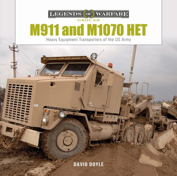 M911 and M1070 HET: Heavy-Equipment Transporters of the US Army цена и информация | Socialinių mokslų knygos | pigu.lt