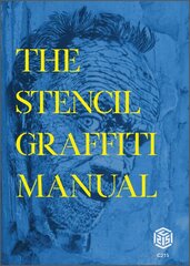 Stencil Graffiti Manual kaina ir informacija | Knygos apie meną | pigu.lt