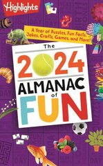 2024 Almanac of Fun: A Year of Puzzles, Fun Facts, Jokes, Crafts, Games, and More! цена и информация | Книги для самых маленьких | pigu.lt