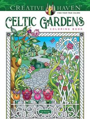 Creative Haven Celtic Gardens Coloring Book цена и информация | Книги для малышей | pigu.lt