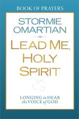 Lead Me, Holy Spirit Book of Prayers: Longing to Hear the Voice of God цена и информация | Духовная литература | pigu.lt