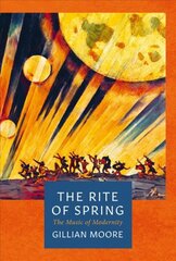 Rite of Spring цена и информация | Книги об искусстве | pigu.lt
