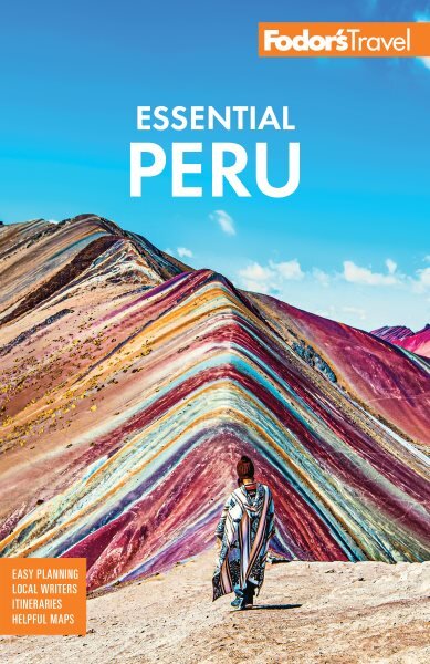 Fodor's Essential Peru: with Machu Picchu & the Inca Trail 2nd edition kaina ir informacija | Kelionių vadovai, aprašymai | pigu.lt