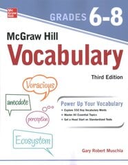 McGraw Hill Vocabulary Grades 6-8, Third Edition 3rd edition kaina ir informacija | Knygos paaugliams ir jaunimui | pigu.lt