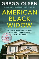 American Black Widow: The shocking true story of a preacher's wife turned killer цена и информация | Биографии, автобиографии, мемуары | pigu.lt