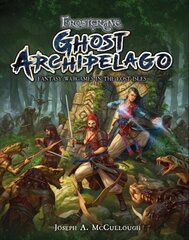 Frostgrave: Ghost Archipelago: Fantasy Wargames in the Lost Isles kaina ir informacija | Knygos apie sveiką gyvenseną ir mitybą | pigu.lt