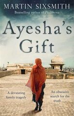 Ayesha's Gift: A daughter's search for the truth about her father цена и информация | Биографии, автобиогафии, мемуары | pigu.lt