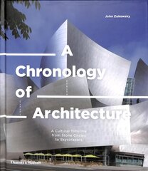 Chronology of Architecture: A Cultural Timeline from Stone Circles to Skyscrapers цена и информация | Книги об архитектуре | pigu.lt