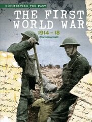 First World War: 1914-1918 цена и информация | Книги для подростков  | pigu.lt