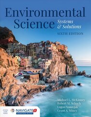 Environmental Science: Systems And Solutions 6th Revised edition kaina ir informacija | Socialinių mokslų knygos | pigu.lt