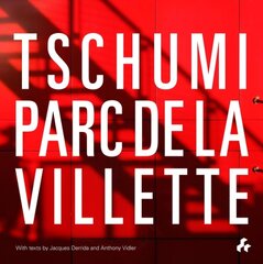 Tschumi Parc de la Villette цена и информация | Книги об архитектуре | pigu.lt
