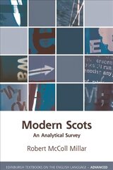 Modern Scots: An Analytical Survey 90,000 ed. kaina ir informacija | Užsienio kalbos mokomoji medžiaga | pigu.lt