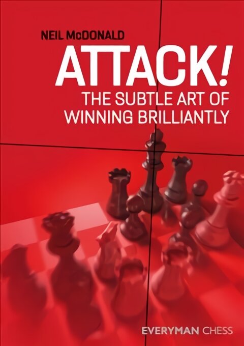 Attack!: The Subtle Art of Winning Brilliantly kaina ir informacija | Knygos apie sveiką gyvenseną ir mitybą | pigu.lt