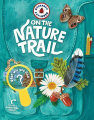 Backpack Explorer: On the Nature Trail: What Will You Find? kaina ir informacija | Knygos mažiesiems | pigu.lt