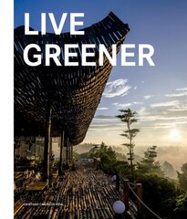 Live Greener цена и информация | Книги об архитектуре | pigu.lt