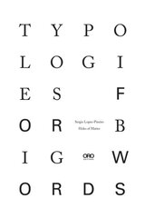 Typologies for Big Words цена и информация | Книги об архитектуре | pigu.lt