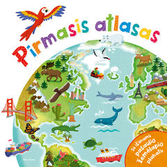 Pirmasis atlasas цена и информация | Развивающие книги | pigu.lt