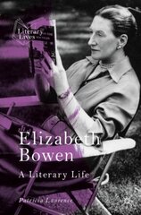 Elizabeth Bowen: A Literary Life 2nd ed. 2021 kaina ir informacija | Istorinės knygos | pigu.lt