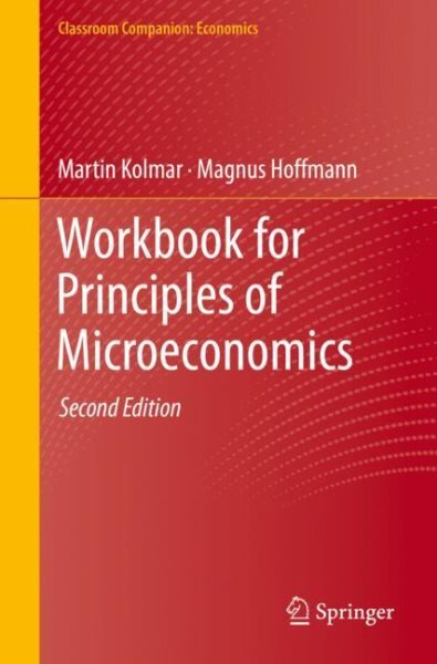 Workbook for Principles of Microeconomics 2nd ed. 2022 kaina ir informacija | Ekonomikos knygos | pigu.lt