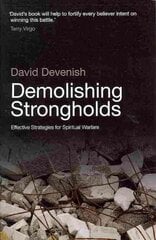 Demolishing Strongholds: Effective Strategies for Spiritual Warfare цена и информация | Духовная литература | pigu.lt