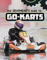 Gearhead's Guide to Go-Karts kaina ir informacija | Knygos paaugliams ir jaunimui | pigu.lt
