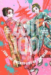 Zom 100: Bucket List of the Dead, Vol. 10 цена и информация | Фантастика, фэнтези | pigu.lt