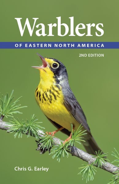 Warblers of Eastern North America 2nd edition цена и информация | Knygos apie sveiką gyvenseną ir mitybą | pigu.lt